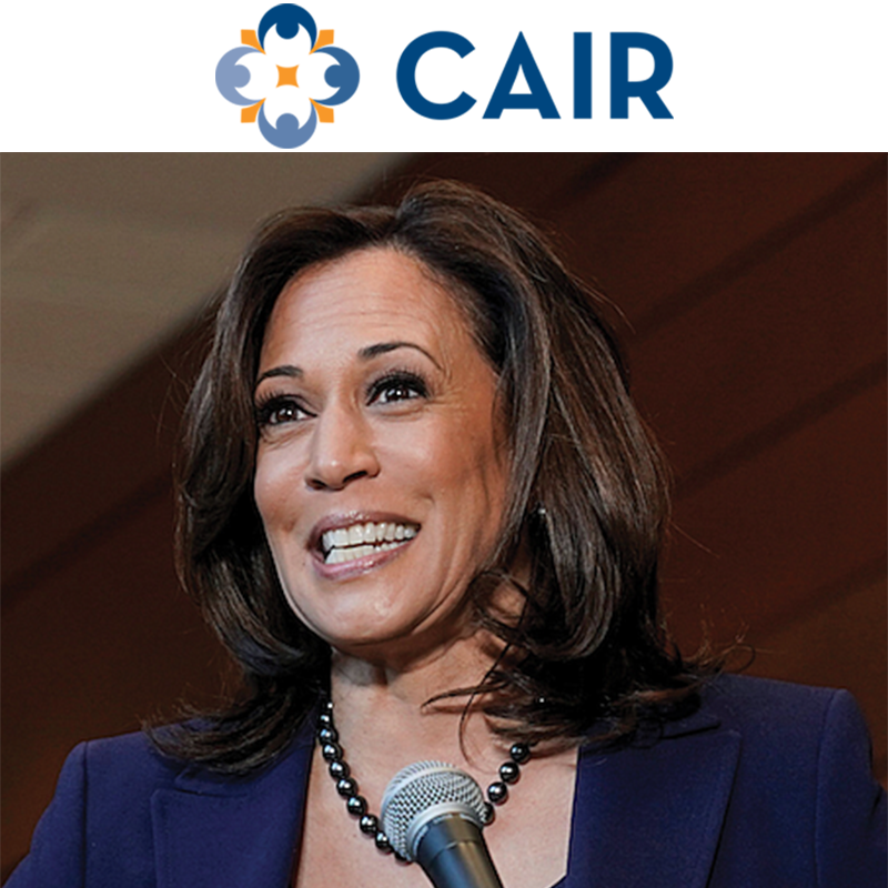 Kamala Harris/Others Should Retract Their Support/Praise of Anti-Israel/Pro-Hamas Group CAIR