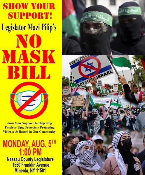 ZOA Thanks Nassau County Legislator Mazi Pilip for Her Anti-Masking Bill, Which Will Stop Violent, Israel-Hating, Jew-Hating Protesters From Hiding Their Identity; ZOA Urges Attending Signing Ceremony Today at 1PM