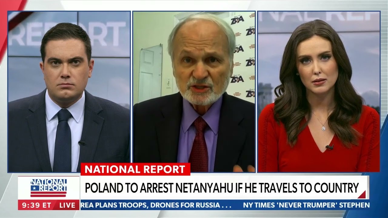 ZOA’s Mort Klein on Newsmax TV Discussing the Polish Threat to Arrest Israeli PM Benjamin Netanyahu Due to the ICC Ruling If He Attends the Auschwitz Memorial